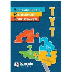 Tyt Sınıflandırılmış Problemler Soru Bankası-Özdebir Yayınları