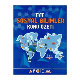 Tyt Sosyal Bilimler Konu Özeti 2022 - Apotemi Yayınları