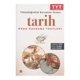 TYT Tarih Konu Kavrama Testleri Soru Bankası Çağlayan Atay FDD Yayınları