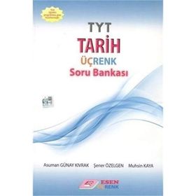 TYT Tarih Üçrenk Soru Bankası Esen Yayınları