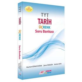 TYT Tarih Üçrenk Soru Bankası Esen Yayınları