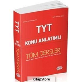 TYT Tüm Dersler Konu Anlatımlı / Kollektif / Editör Yayınları