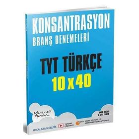 TYT Türkçe 10x40 Deneme Konsantrasyon Branş Denemeleri-Hocalara Geldik