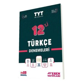 Tyt Türkçe 12'li Denemeleri - Esen Yayınları