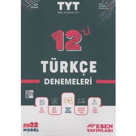 Tyt Türkçe 12'li Denemeleri - Esen Yayınları