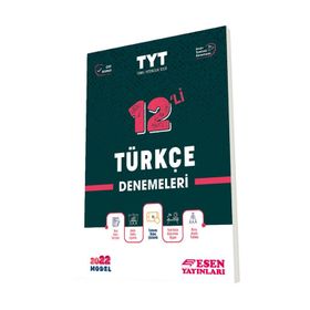Tyt Türkçe 12'li Denemeleri - Esen Yayınları