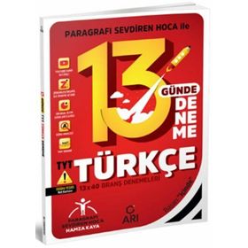 TYT Türkçe 13 Günde Deneme - Arı Yayıncılık