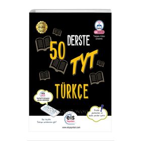 Tyt Türkçe 50 Derste -Eis Yayınları