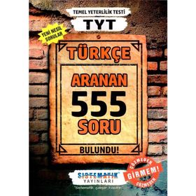 TYT Türkçe 555 Aranan Soru Sistematik Yayınları