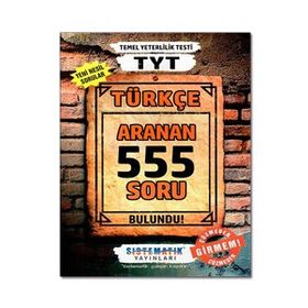 TYT Türkçe Aranan 555 Soru Bankası - Sistematik Yayınları