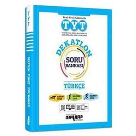 TYT Türkçe Dekatlon Soru Bankası Ankara Yayıncılık
