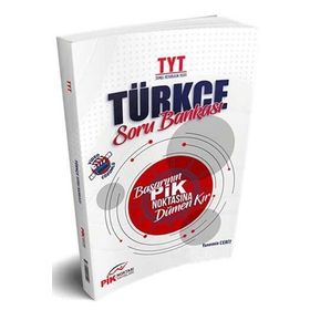 TYT Türkçe Soru Bankası-Pik Noktası Yayınları