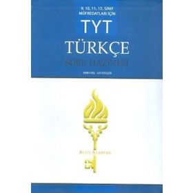 TYT Türkçe Soru Hazinesi 9,10,11,12. Sınıf Müfredatları İçin - Ebru Kış Ali Selçuk