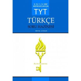 TYT Türkçe Soru Hazinesi 9,10,11,12. Sınıf Müfredatları İçin - Ebru Kış Ali Selçuk