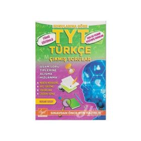 TYT Türkçe Tümü Çözümlü Çıkmış Sorular Nurani Ersoy Özgül Yayınları