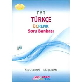 TYT Türkçe Üçrenk Soru Bankası Esen Yayınları