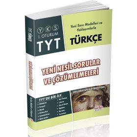 TYT Türkçe Yeni Nesil Sorular ve Çözümleri - Editör Yayınları