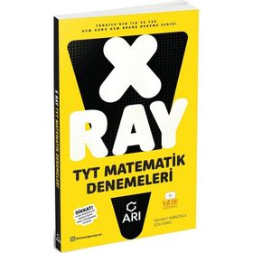 TYT X Ray Matematik Denemeleri Arı Yayıncılık
