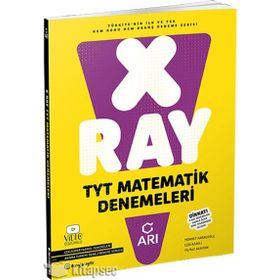 TYT X Ray Matematik Denemeleri Arı Yayıncılık