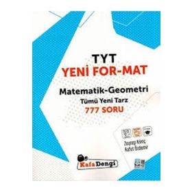 TYT Yeni For Mat Matematik Geometri Tümü Yeni Tarz 777 Soru-Kafa Dengi Yayınları