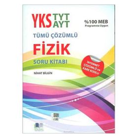 TYT YKS Fizik Tümü Çözümlü Soru Kitabı - Nihat BilginYayınları