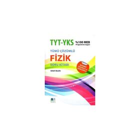 TYT YKS Fizik Tümü Çözümlü Soru Kitabı - Nihat BilginYayınları