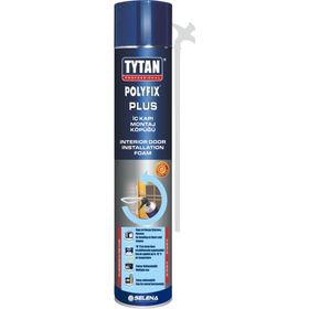 Tytan Professional Polyfix Plus 750 ml İç Kapı Montaj Köpüğü