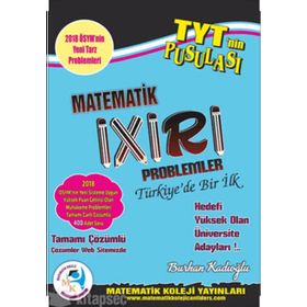 TYT'nin Pusulası Matematik İxiri Problemler Matematik Koleji Yayınları