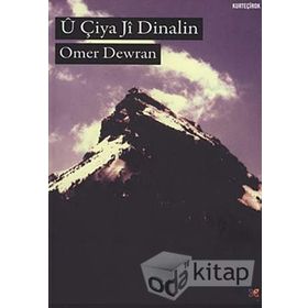 U Çiya Ji Dinalin - Omer Dewran