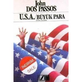 U.S.A./BÜYÜK PARA - JOHN DOS PASSOS