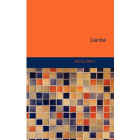 Uarda - Georg Ebers
