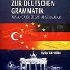 Übungen Zur Deutschen Grammatık -Almanca Dil Bilgisi Araştırmaları - Eyüp Zengin