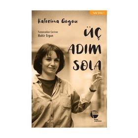Üç Adım Sola - Katerina Gogou