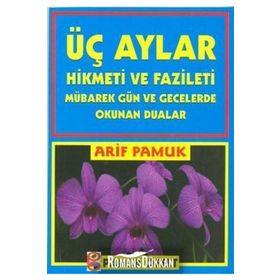Üç Aylar Hikmeti ve Fazileti (Üç Aylar-001/P14) Pamuk Yayıncılık