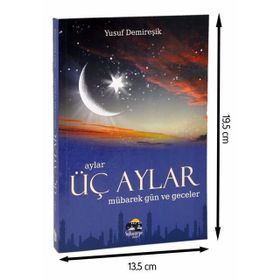 ÜÇ AYLAR MÜBAREK GÜN VE GECELER - YUSUF DEMIREŞIK