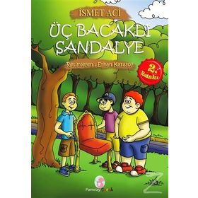 Üç Bacaklı Sandalye - İsmet Aci