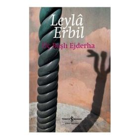 ÜÇ BAŞLI EJDERHA (CILTLI) - LEYLÂ ERBIL