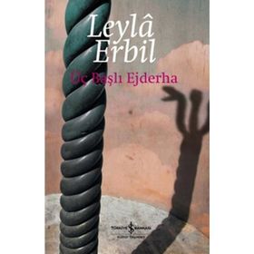 ÜÇ BAŞLI EJDERHA - LEYLÂ ERBIL (ISBN:9789756287507)