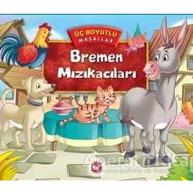 Üç Boyutlu Masallar - Bremen Mızıkacıları - Kolektif