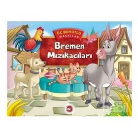 Üç Boyutlu Masallar - Bremen Mızıkacıları - Kolektif