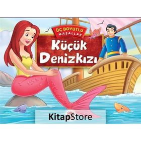 Üç Boyutlu Masallar - Küçük Deniz Kızı - Kolektif