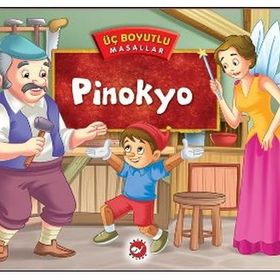 Üç Boyutlu Masallar - Pinokyo - Kolektif