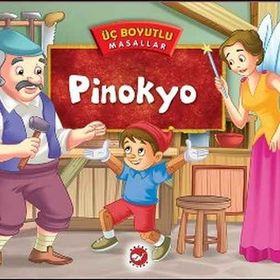 Üç Boyutlu Masallar - Pinokyo - Kolektif