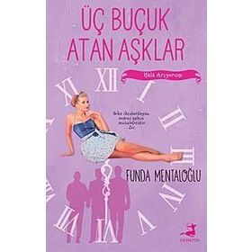 Üç Buçuk Atan Aşklar - Funda Mentaoğlu