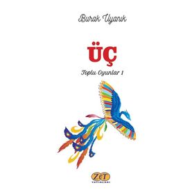 Üç - Burak Uyanık