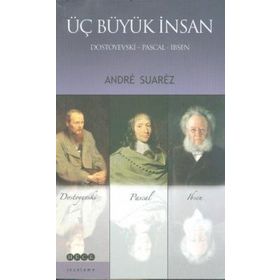 Üç Büyük İnsan - Andre Suarez