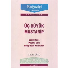 ÜÇ BÜYÜK MUSTARIP - GENEL