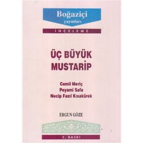 ÜÇ BÜYÜK MUSTARIP - GENEL