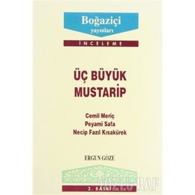 ÜÇ BÜYÜK MUSTARIP - GENEL