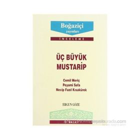 ÜÇ BÜYÜK MUSTARIP - GENEL